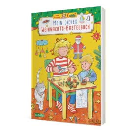 Conni Gelbe Reihe (Beschäftigungsbuch): Mein dickes Weihnachts-Bastelbuch