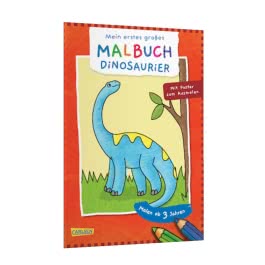 Mein erstes großes Malbuch: Dinosaurier