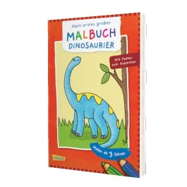 Mein erstes großes Malbuch: Dinosaurier