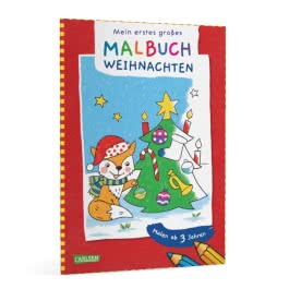Ausmalbilder für Kita-Kinder: Mein erstes großes Malbuch: Weihnachten