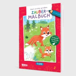 Ausmalbilder für Kita-Kinder: Mein erstes großes Zauber-Malbuch: Tiere