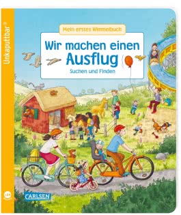 Unkaputtbar: Mein erstes Wimmelbuch: Wir machen einen Ausflug