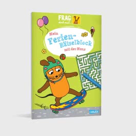 Frag doch mal ... die Maus: Mein Ferien-Rätselblock mit der Maus