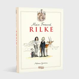 Mein Freund Rilke