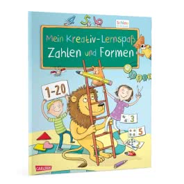 Schlau für die Schule: Mein Kreativ-Lernspaß: Zahlen und Formen