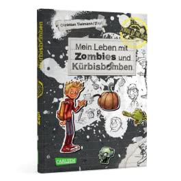 School of the dead 1: Mein Leben mit Zombies und Kürbisbomben