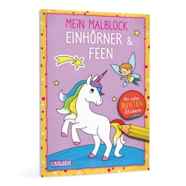 Mein Malblock: Einhörner & Feen