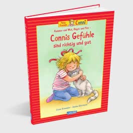 Conni-Bilderbuch-Sammelband: Meine Freundin Conni: Kummer und Wut, Angst und Mut – Connis Gefühle sind richtig und gut