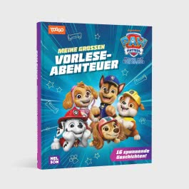 PAW Patrol Geschichtenbuch: Meine großen Vorleseabenteuer