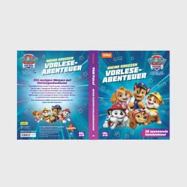 PAW Patrol Geschichtenbuch: Meine großen Vorleseabenteuer