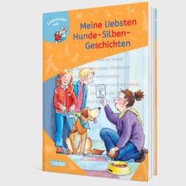 LESEMAUS zum Lesenlernen Sammelbände: Meine liebsten Hunde-Silben-Geschichten