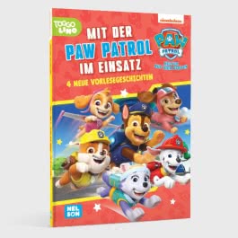 PAW Patrol Geschichtenbuch: Mit der PAW Patrol im Einsatz