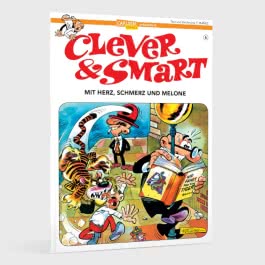 Clever und Smart 6: Mit Herz, Schmerz und Melone