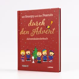 Peanuts Geschenkbuch: Mit Snoopy und den Peanuts durch den Advent