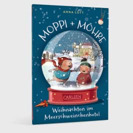 Moppi und Möhre - Weihnachten im Meerschweinchenhotel