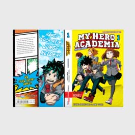 My Hero Academia Nippon Novel 1: My Hero Academia Novel 1