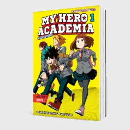 My Hero Academia Nippon Novel 1: My Hero Academia Novel 1
