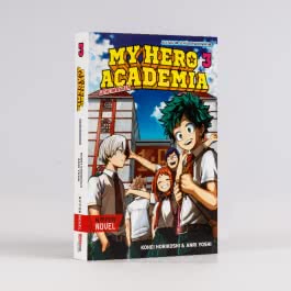My Hero Academia Nippon Novel 3: My Hero Academia Novel 3