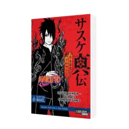Naruto Sasuke Shinden - Buch des Sonnenaufgangs (Nippon Novel) 