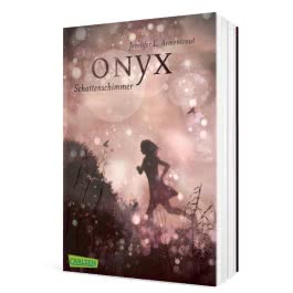 Obsidian 2: Onyx. Schattenschimmer (mit Bonusgeschichten)
