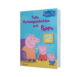 Peppa: Tolle Vorlesegeschichten mit Peppa