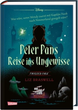 Disney – Twisted Tales: Peter Pans Reise ins Ungewisse