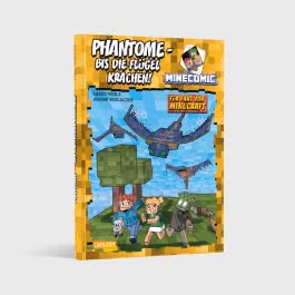 Phantome – bis die Flügel krachen! Für Fans von Minecraft