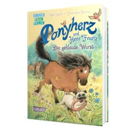 Ponyherz und Herr Franz: Die geklaute Wurst