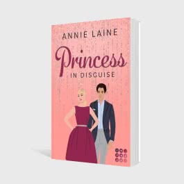Princess in Disguise (Royally in Love 1)