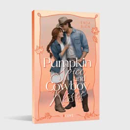 Pumpkin Spice & Cowboy Kisses