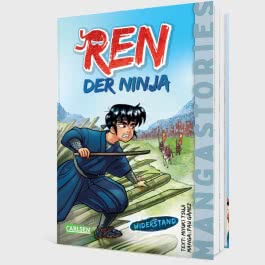 REN, der Ninja Band 2 - Widerstand