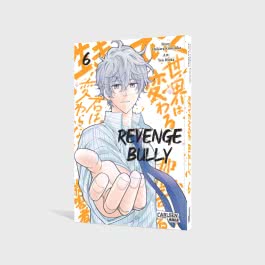 Revenge Bully  6
