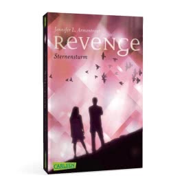 Revenge. Sternensturm (Revenge 1)