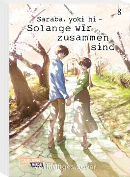 Saraba, yoki hi – Solange wir zusammen sind 8
