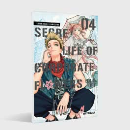 Secret Life of Corporate Flowers – On & Off 4