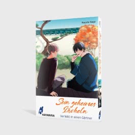 Sein geheimes Lächeln: Verliebt in einen Gärtner