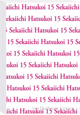 Sekaiichi Hatsukoi 15