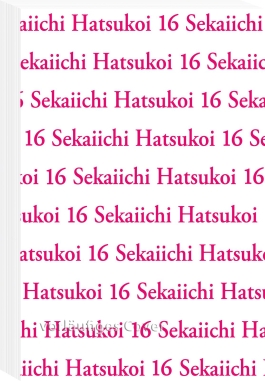 Sekaiichi Hatsukoi 16