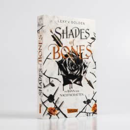 Shades of Bones. Im Bann der Nachtschatten (Scepter of Blood 2)