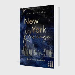 New York Revenge 1: Show Your Darkness