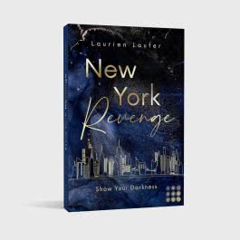 New York Revenge 1: Show Your Darkness