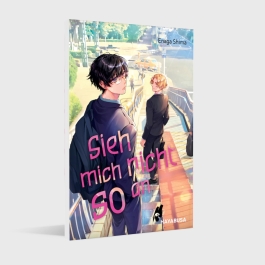 Sieh mich nicht so an
