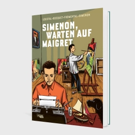 Simenon, Warten auf Maigret