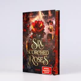 Six Scorched Roses (Crowns of Nyaxia)