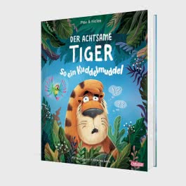 Der achtsame Tiger 2: So ein Kuddelmuddel