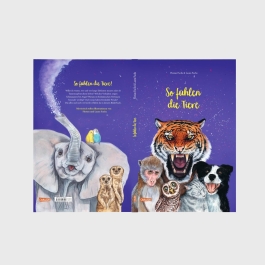 So fühlen die Tiere