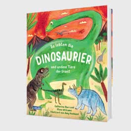 So lebten die Dinosaurier und andere Tiere der Urzeit