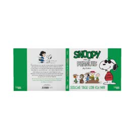 Snoopy und die Peanuts 3: Solche Tage lob ich mir