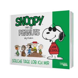 Snoopy und die Peanuts 3: Solche Tage lob ich mir