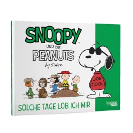 Snoopy und die Peanuts 3: Solche Tage lob ich mir